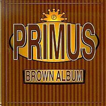 Glen Innes, NSW, Brown Album, Music, Vinyl 12", Universal Music, Jan19, UNIVERSAL STRATEGIC MKTG., Primus, Rock