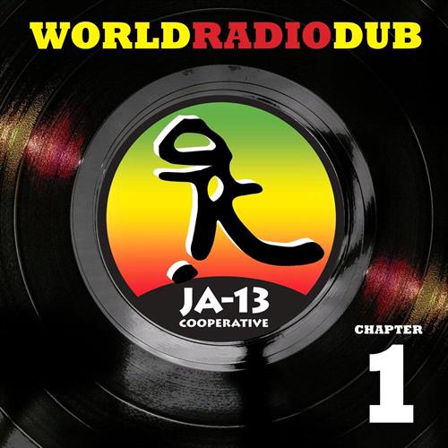 Glen Innes, NSW, World Radio Dub Chapter One, Music, Vinyl LP, Rocket Group, Jun24, BFD, Ja13, Reggae