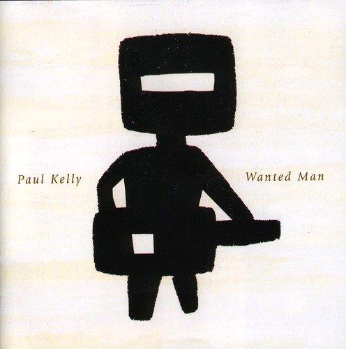 Glen Innes, NSW, Wanted Man, Music, CD, Universal Music, Aug10, , Paul Kelly, Rock