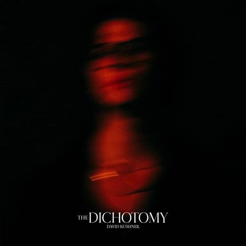 Glen Innes, NSW, The Dichotomy, Music, CD, Universal Music, Aug24, VIRGIN MUSIC SERVICES - DISTRO INTL, David Kushner, Pop