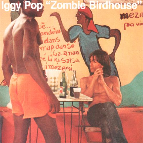 Glen Innes, NSW, Zombie Birdhouse, Music, Vinyl, Universal Music, Jun19, , Iggy Pop, Rock