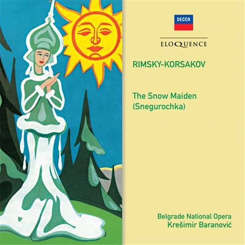 Glen Innes, NSW, Rimsky-Korsakov: Snow Maiden, Music, CD, Universal Music, Jan19, ELOQUENCE / DECCA, Kreimir Baranovic, Belgrade National Opera Chorus, Belgrade National Opera Orchestra, Biserka Cveji, Classical Music