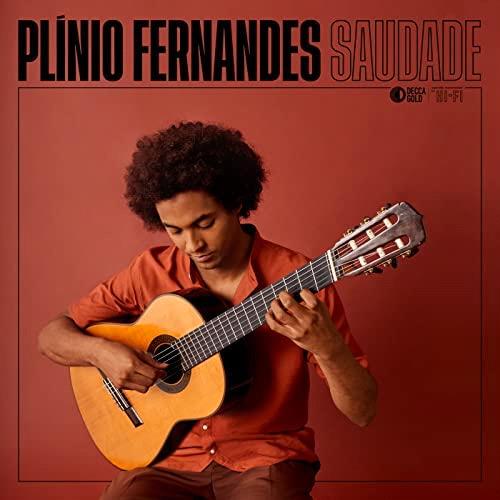 Glen Innes, NSW, Saudade, Music, CD, Universal Music, Jul22, VERVE, Plnio Fernandes, Classical Music