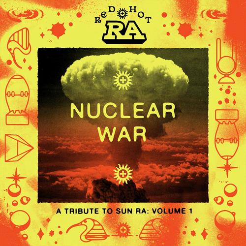 Glen Innes, NSW, Red Hot & Ra - Nuclear War, Music, Vinyl LP, MGM Music, Jul24, Red Hot Organization, Various Artists, Jazz