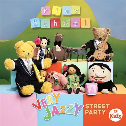 Glen Innes, NSW, Very Jazzy Street Party, Music, CD, Rocket Group, Sep22, Abc Kids, Play School, Children's Music