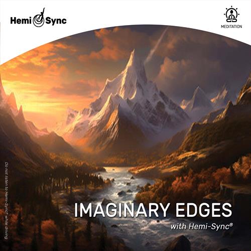 Glen Innes, NSW, Imaginary Edges With Hemi-Sync, Music, CD, MGM Music, Dec23, Hemi-Sync, Mike Clay, Ambient / Meditation / Inspirational