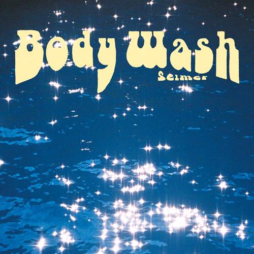 Glen Innes, NSW, Body Wash , Music, Vinyl LP, Rocket Group, Jan24, 777 MUSIC, Selmer, Rock