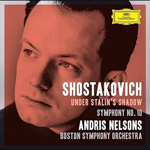 Glen Innes, NSW, Shostakovich: Under Stalin's Shadow Symphony No. 10, Music, CD, Universal Music, Aug15, Classics, Boston Symphony Orchestra, Andris Nelsons, Classical Music