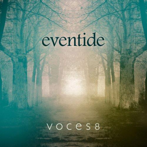 Glen Innes, NSW, Eventide, Music, CD, Universal Music, Oct14, Decca  , Voces8, Classical Music