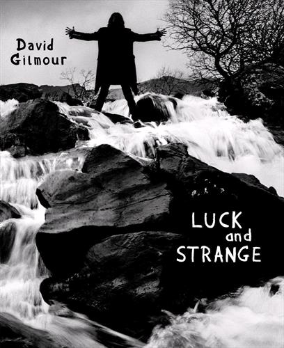 Glen Innes, NSW, Luck And Strange, Music, BR, Sony Music, Sep24, , David Gilmour, Rock