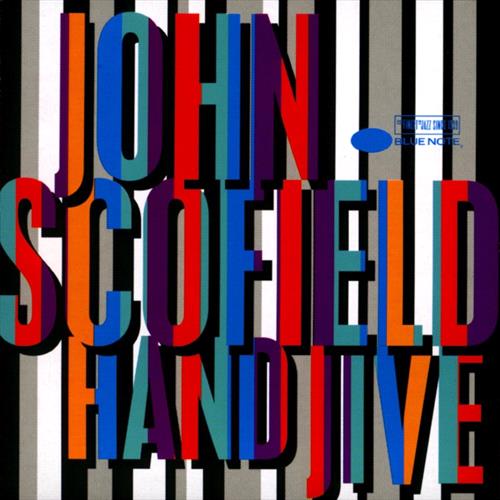 Glen Innes, NSW, Hand Jive, Music, Vinyl, Universal Music, Aug19, , John Scofield, Jazz