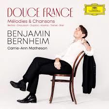 Glen Innes, NSW, Douce France: Melodies & Chansons, Music, CD, Universal Music, Aug24, DEUTSCHE GRAMMOPHON (IMP), Benjamin Bernheim, Carrie-Ann Matheson, Classical Music