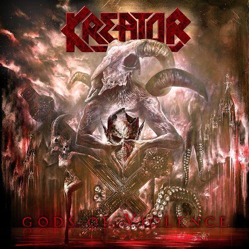 Glen Innes, NSW, Gods Of Violence, Music, CD, Universal Music, Jan17, NUCLEAR BLAST, Kreator, Rock