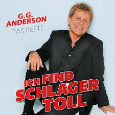 Glen Innes, NSW, Ich Find Schlager Toll - Das Beste, Music, CD, Universal Music, Oct18, , G.G. Anderson, Unclassified