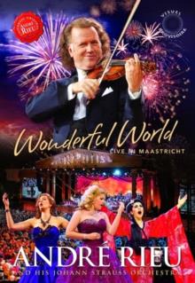 Glen Innes, NSW, Wonderful World - Live In Maastricht, Music, DVD, Universal Music, Nov15, Classics, André Rieu, Classical Music