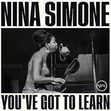 Glen Innes, NSW, You've Got To Learn, Music, CD, Universal Music, Jul23, VERVE, Nina Simone, Jazz