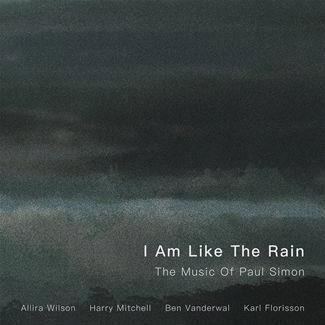 Glen Innes, NSW, I Am Like The Rain: The Songs Of Paul Simon, Music, CD, Rocket Group, Jul21, Abc Classic, Karl, Florisson, Allira Wilson, Harry Mitchell, Ben Vanderwal, Jazz