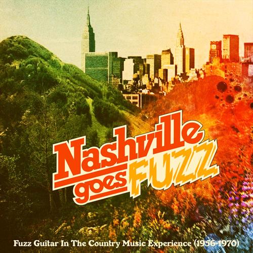 Glen Innes, NSW, Nashville Goes Fuzz, Music, Vinyl LP, Rocket Group, Apr24, Iron Mountain Analog Research, Various Artists, Rock