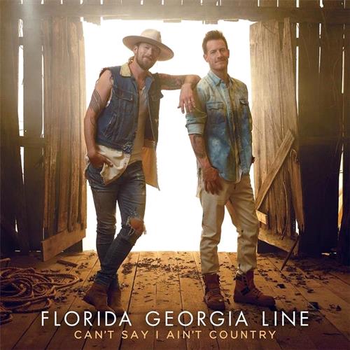 Glen Innes, NSW, Cant Say I Aint Country, Music, CD, Universal Music, Feb19, BIG MACHINE, Florida Georgia Line, Country