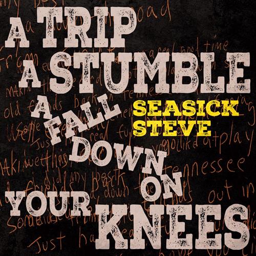 Glen Innes, NSW, A Trip A Stumble A Fall Down On Your Knees - Indie Stores Exclusive, Music, Vinyl LP, Rocket Group, Jun24, SO RECORDINGS, Seasick Steve, Blues