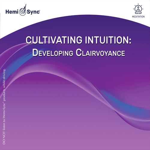 Glen Innes, NSW, Cultivating Intuition: Developing Clairvoyance, Music, CD, MGM Music, Dec23, Hemi-Sync, Traci Stein, Ambient / Meditation / Inspirational