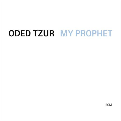 Glen Innes, NSW, My Prophet, Music, CD, Universal Music, Jun24, EDITION OF CONTEMPORARY MUSIC, Oded Tzur, Nitai Hershkovits, Petros Klampanis, Cyrano Almeida, Jazz