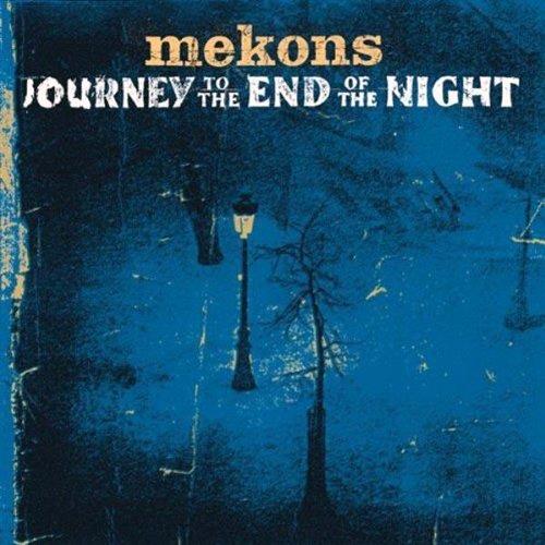 Glen Innes, NSW, Journey To The End Of The Night, Music, CD, Rocket Group, Jan01, QUARTERSTICK, Mekons, Rock