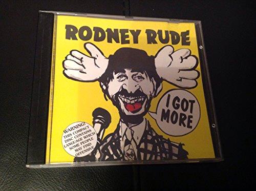 Glen Innes, NSW, I Got More, Music, CD, Universal Music, Dec97, , Rodney Rude, Comedy & Spoken Word