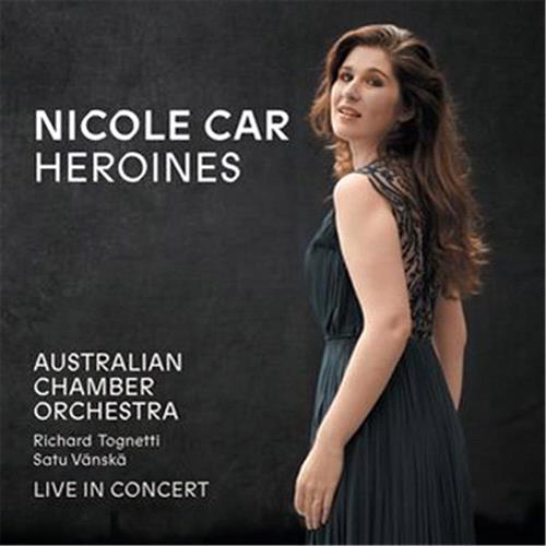 Glen Innes, NSW, Heroines, Music, CD, Rocket Group, Jul21, Abc Classic, Nicole Car, Classical Music