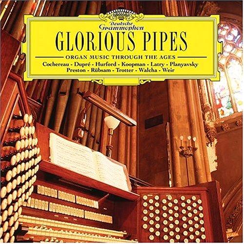 Glen Innes, NSW, Glorious Pipes: Orga, Music, CD, Universal Music, Aug04, INDENT/IMPORT, Various Artists, Classical Music