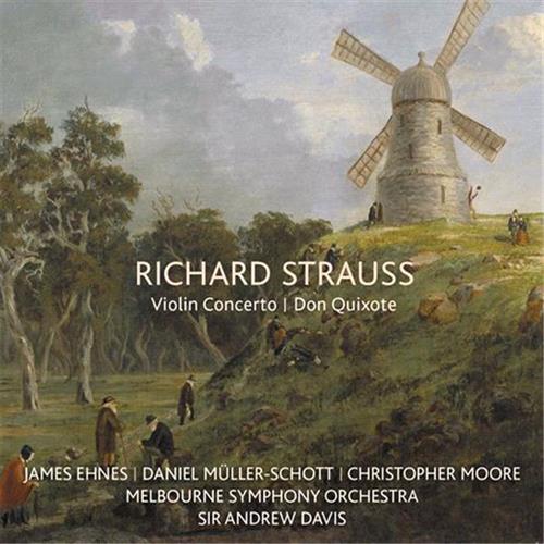 Glen Innes, NSW, Strauss: Don Quixote / Violin Concerto, Music, CD, Rocket Group, Jul21, Abc Classic, James Ehnes, Daniel Muller, Classical Music