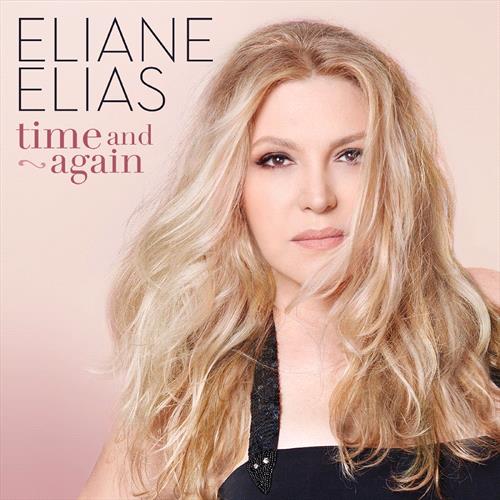 Glen Innes, NSW, Time And Again, Music, CD, MGM Music, Jun24, Candid, Eliane Elias, Jazz