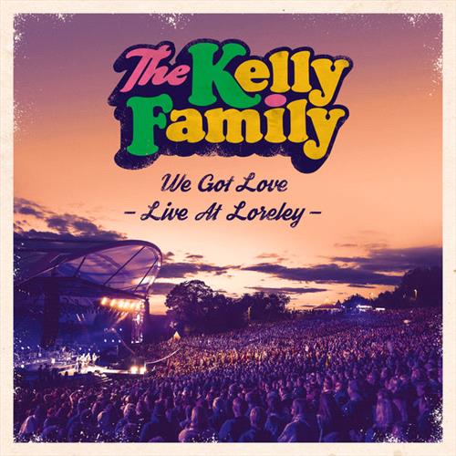 Glen Innes, NSW, We Got Love - Live At Loreley, Music, CD, Universal Music, Nov18, , The Kelly Family, Pop