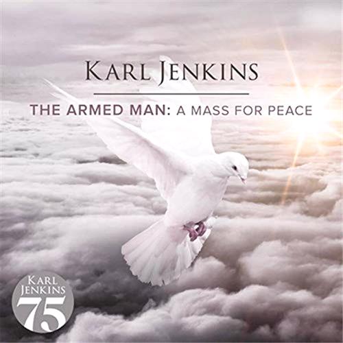 Glen Innes, NSW, The Armed Man: A Mass For Peace, Music, CD, Universal Music, Feb19, DECCA  - IMPORTS, Karl Jenkins, Classical Music