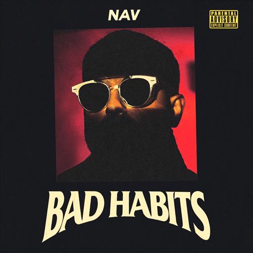 Glen Innes, NSW, Bad Habits, Music, Vinyl 12", Universal Music, Aug19, , Nav, Rap & Hip-Hop