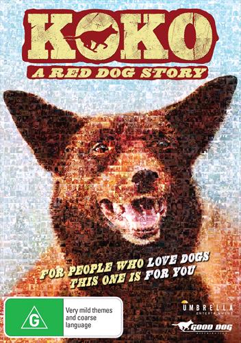 Glen Innes NSW,Koko - Red Dog Story, A,Movie,Special Interest,DVD
