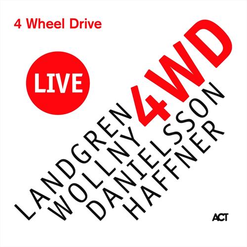 Glen Innes, NSW, 4 Wheel Drive Live, Music, CD, MGM Music, Oct19, ACT Music, Nils Landgren, Michael Wollny, Lars Danielsson & Wolfgang Haffner, Jazz