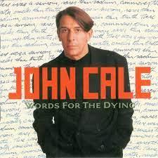 Glen Innes, NSW, Words For The Dying, Music, Vinyl, Inertia Music, Aug23, All Saints Records, John Cale, Rock