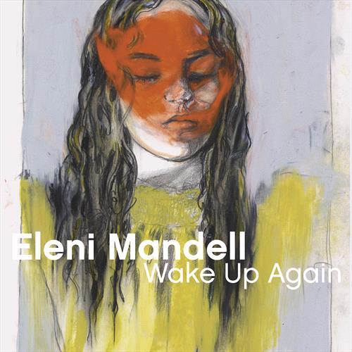 Glen Innes, NSW, Wake Up Again, Music, CD, MGM Music, Jun19, Redeye/Yep Roc Records, Eleni Mandell, Alternative