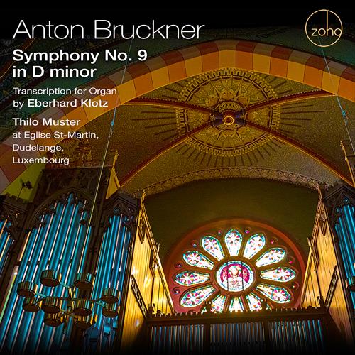 Glen Innes, NSW, Bruckner: Symphony No. 9 In D Minor; Transcription For Organ By Eberhard Klotz, Music, CD, MGM Music, Aug21, Zoho Classix, Various Artists, Classical Music