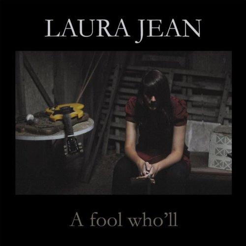 Glen Innes, NSW, A Fool Wholl, Music, CD, Inertia Music, Feb18, , Laura Jean, Folk