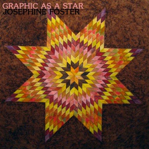 Glen Innes, NSW, Graphic As A Star, Music, Vinyl LP, Rocket Group, Jun21, FIRE RECORDS, Josephine Foster, Alternative