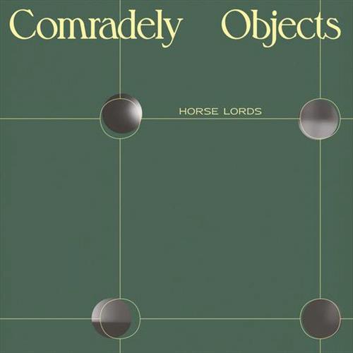 Glen Innes, NSW, Comradely Objects, Music, Vinyl LP, Rocket Group, Nov22, RVNG INTL., Horse Lords, Special Interest / Miscellaneous