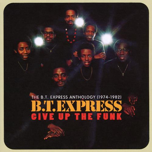 Glen Innes, NSW, Give Up The Funk: The B.T. Express Anthology 1974-1982, Music, CD, MGM Music, Jan21, Cherry Red/BBR, B.T.Express, Soul