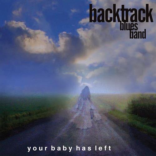 Glen Innes, NSW, Your Baby Has Left, Music, CD, MGM Music, Apr20, Redeye/Vizz Tone Label Group, Backtrack Blues Band, Blues