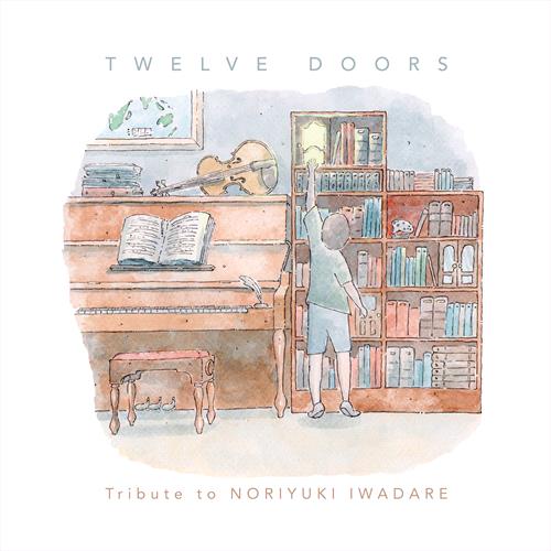 Glen Innes, NSW, Twelve Doors: Tribute To Noriyuki Iwadare - Arrange Album [Noriyuki Iwadare], Music, CD, Rocket Group, Mar21, WAYO RECORDS, Soundtrack, Soundtracks