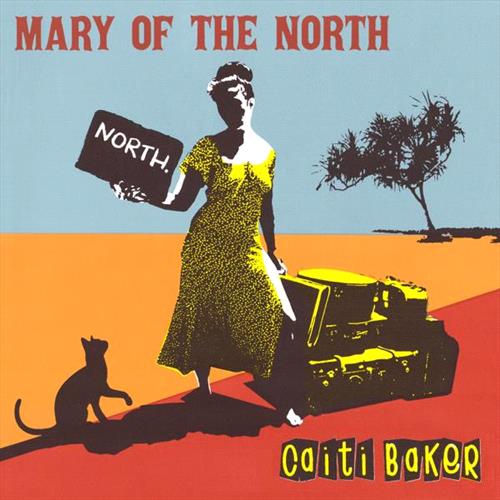 Glen Innes, NSW, Mary Of The North, Music, Vinyl LP, MGM Music, Sep20, Settle Down Records, Caiti Baker, Soul