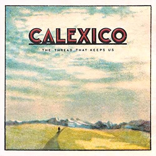 Glen Innes, NSW, The Thread That Keeps Us, Music, CD, Rocket Group, Nov19, Rocket, Calexico, Rock