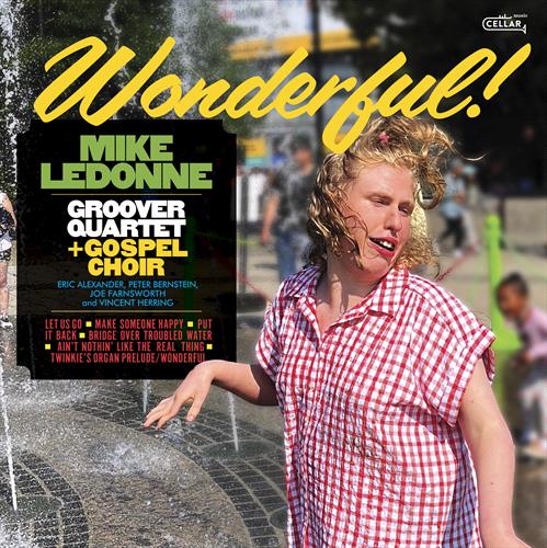 Glen Innes, NSW, Wonderful, Music, Vinyl LP, MGM Music, Feb24, Cellar Live, Mike Ledonne & Groover Quartet + Gospel Choir, Jazz