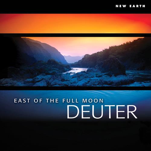 Glen Innes, NSW, East Of The Full Moon, Music, CD, MGM Music, Apr21, New Earth Records, Deuter, New Age